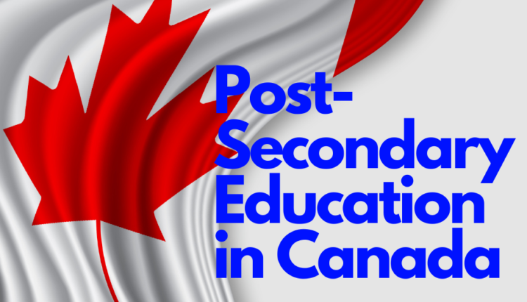 Post-Secondary Education in Canada